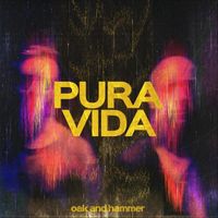 Oak and Hammer - Pura Vida