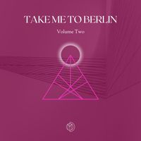 Dimo Mähtarp - Take Me To Berlin - Vol. 2
