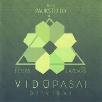 Jānis Paukštello - Vidū pašai dzīvībai