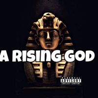 Dro - A Rising God (Explicit)