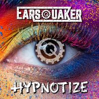 Earsquaker - Hypnotize