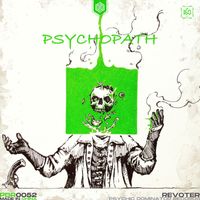 Revolter - Psychopath