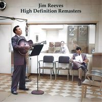 Jim Reeves - High Definition Remasters