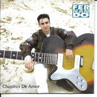 Fernando - Chupitos De Amor