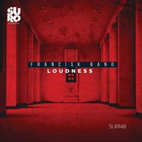 Francisk Bano - Loudness
