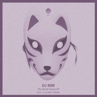 DJ BSR - The Devils Claws EP