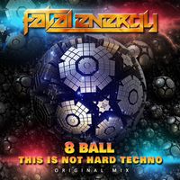 8 Ball - This Is Not Hard Techno