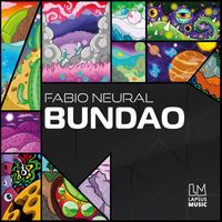 Fabio Neural - Bundao (Extended Mixes)