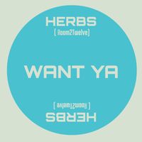 Herbs - Want Ya