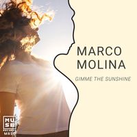 Marco Molina - Gimme The Sunshine