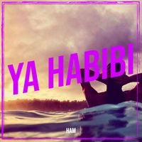 Ham - Ya Habibi