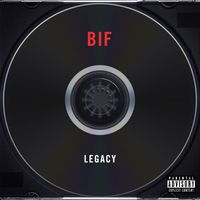 Bif - Legacy (Explicit)