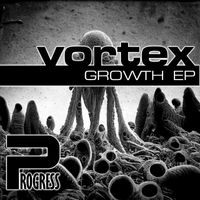 Vortex - Growth EP