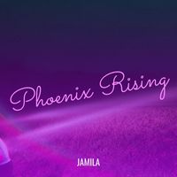 Jamila - Phoenix Rising