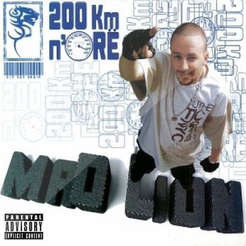 Mad Lion - 200 KM Nore (Explicit)