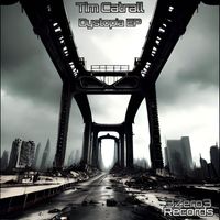 Tim Catrall - Dystopia EP