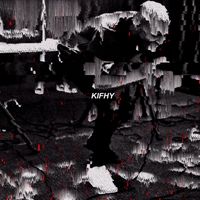 unknxwn. - KIFHY (Explicit)