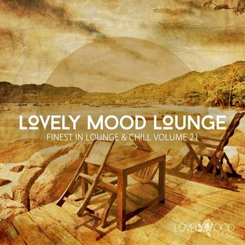 Various Artists - Lovely Mood Lounge, Vol. 21
