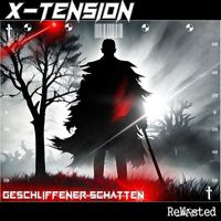 X-Tension - Geschliffener Schatten