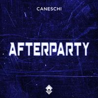 Caneschi - Afterparty