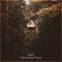 Vegard - Sylvestrian Pace