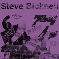 Steve Bicknell - 27 (Re-issue & Reinterpretations)