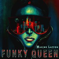 Maxime Laffon - Funky Queen