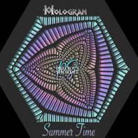 Hologram - Summer Time