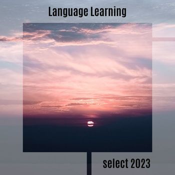 Various Artists - Language Learning Select 2023