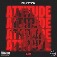 Dutta - Attitude LP