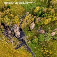 Lenka Dusilová, Petr Ostrouchov - Water Lost and Returned