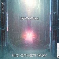 Ivo Om - No Other Way