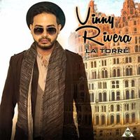 Vinny Rivera - La Torré
