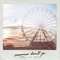 Tenille Arts - Summer Don't Go