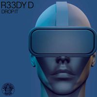 R33DY D - Drop It (Extended Mix)