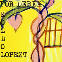 Koldo Lopezt - For Derek