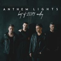 Anthem Lights - Best of 2019
