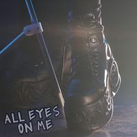 Death Ingloria - All Eyes on Me (Explicit)