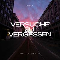 Brax - Versuche zu vergessen