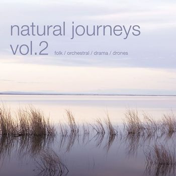 Various Artists - Natural Journeys, Vol. 2 (Edited)