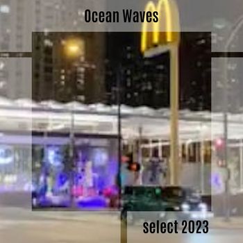 Various Artists - Ocean Waves Select 2023