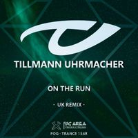 Tillmann Uhrmacher - On The Run (UK Remixes)