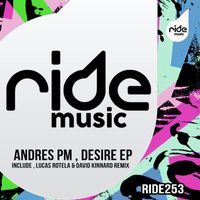 Andres PM - Desire EP