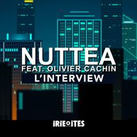 Nuttea - L'interview