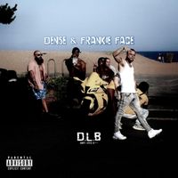 Dense - D.L.B (Explicit)