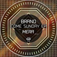 Brand - Come Sunday EP