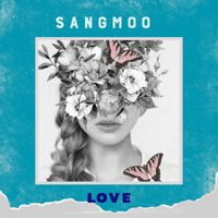 Sangmoo - Love