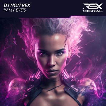 DJ Non Rex - In My Eye's