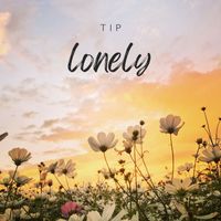 Tip - Lonely