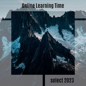 Various Artists - Online Learning Time Select 2023